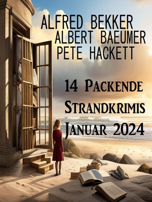 Title details for 14 Packende Strandkrimis Januar 2024 by Alfred Bekker - Available